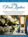 My First Ladies (MP3): Thirty Years as the White House Chief Floral Designer